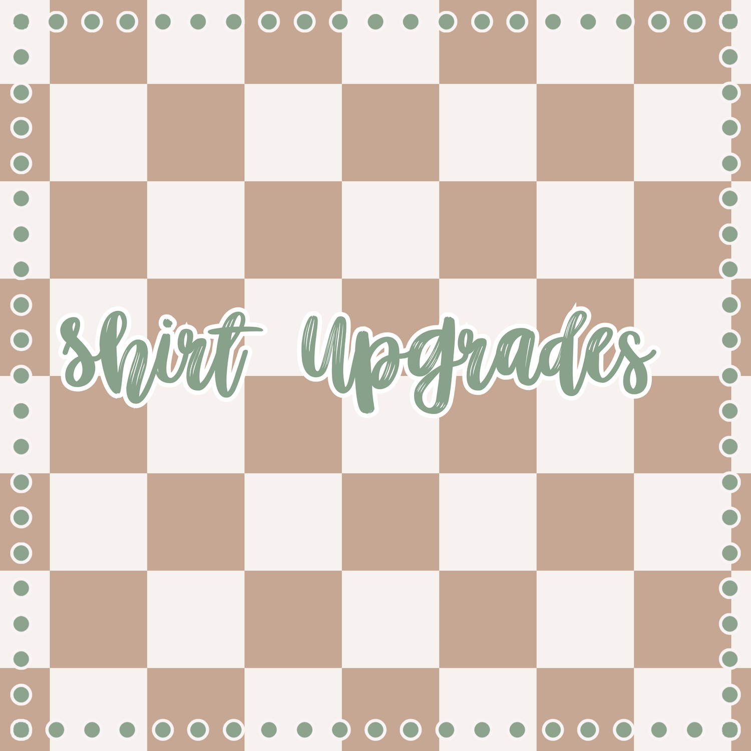 Shirt Upgrade