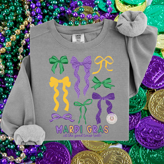 Its Mardi Gras Let the Good Times Roll Sweatshirt