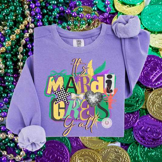 Its Mardi Gras Yall Sweatshirt